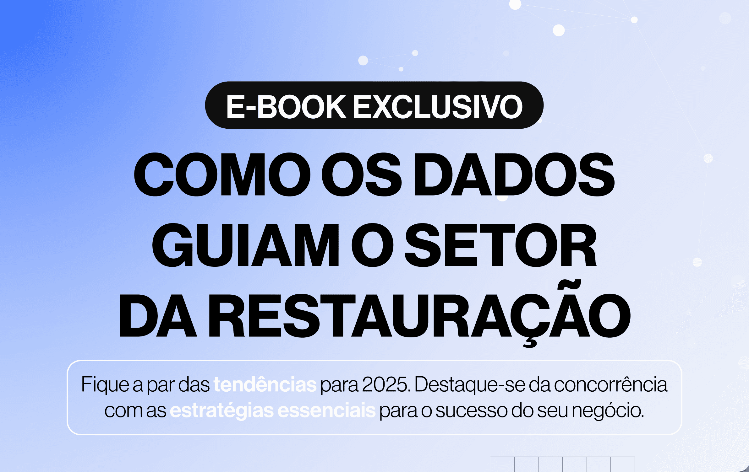 Como os dados guiam o setor da restauração